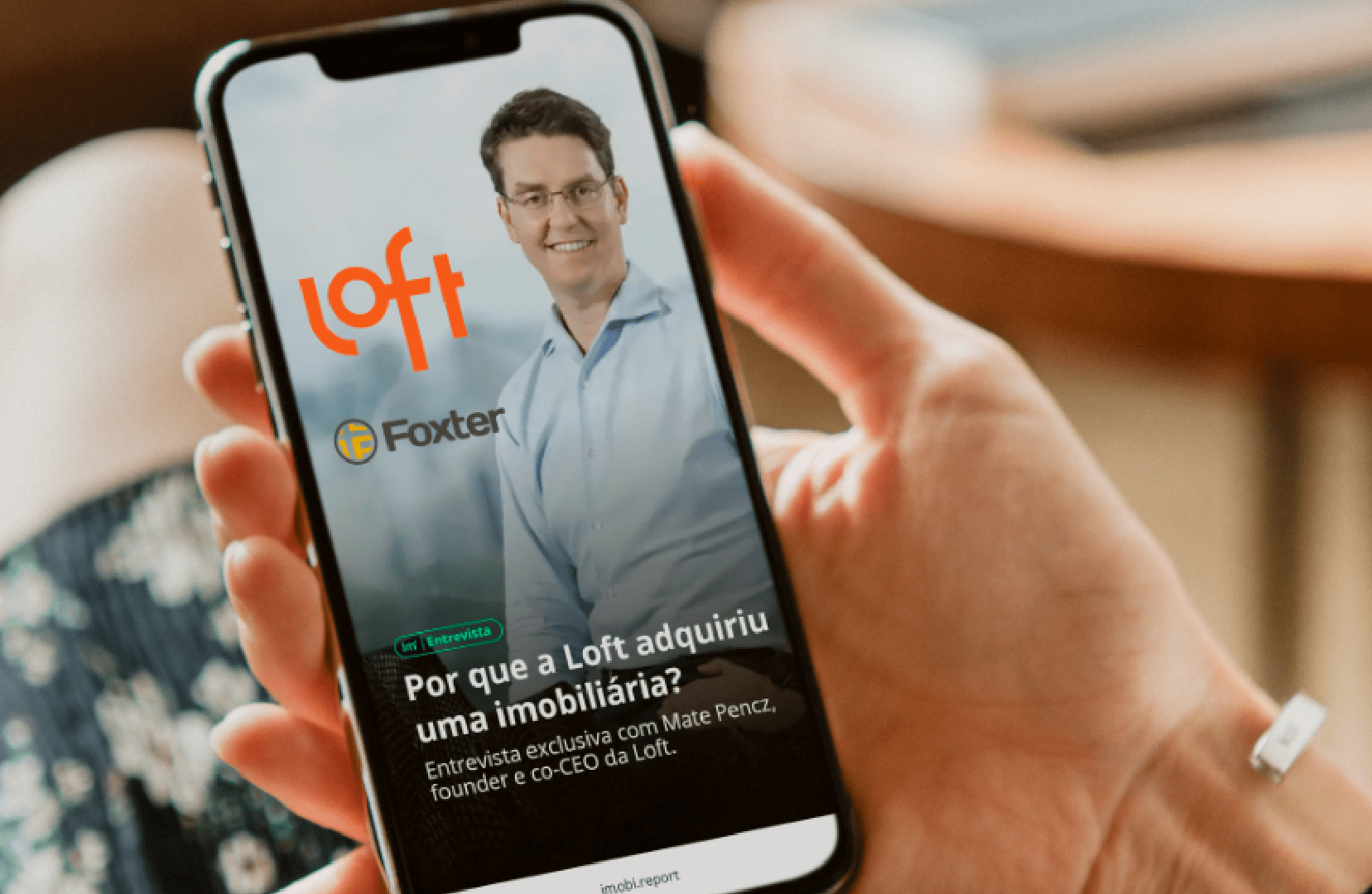 [132] Loft adquire Foxter, tradicional imobiliária gaúcha